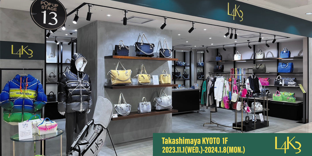L4K3 POP-UP　高島屋京都　1F