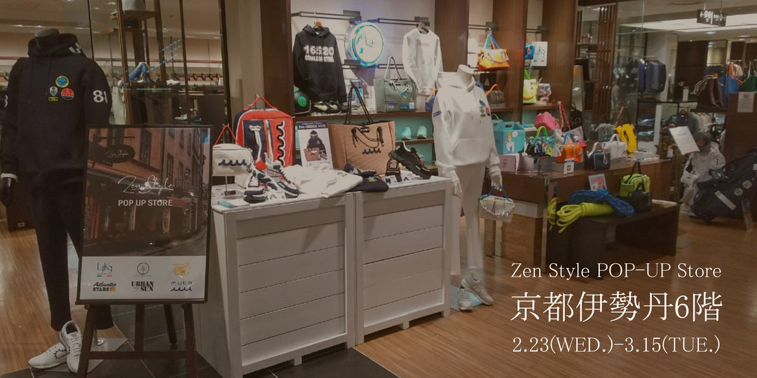 京都伊勢丹６階　ZenStyle POP-UP STORE