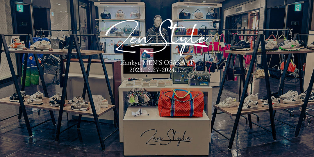 Zen Style POP-UP 阪急メンズ大阪　１F